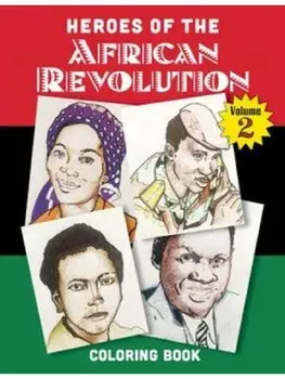 Heroes of the African Revolution Vol 2. Colouring Book, Paperback/Prudence Ithaka