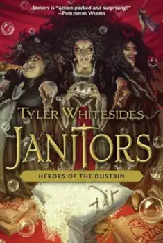 Heroes of the Dustbin, Paperback/Tyler Whitesides