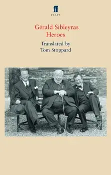 Heroes, Paperback/Tom Stoppard