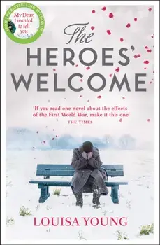Heroes' Welcome, Paperback/Louisa Young