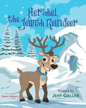 Hershel the Jewish Reindeer, Paperback/Jeff Geller