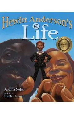 Hewitt Anderson's Great Big Life - Jerdine Nolen