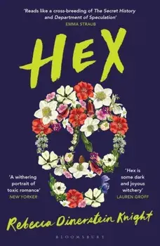 Hex, Paperback/Rebecca Dinerstein Knight