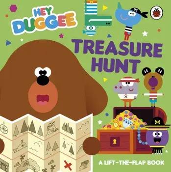 Hey Duggee: Treasure Hunt. A Lift-the-Flap Book, Board book/Hey Duggee