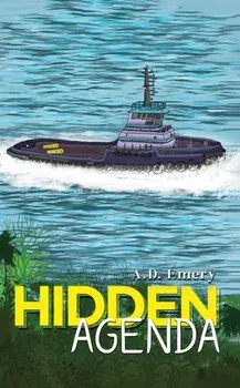 Hidden Agenda, Paperback/A.D. Emery