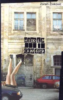 Hidden Camera, Paperback/Zoran Zivkovic
