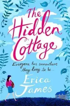 Hidden Cottage, Paperback/Erica James