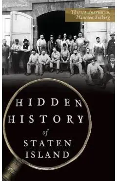 Hidden History of Staten Island - Theresa Anarumo