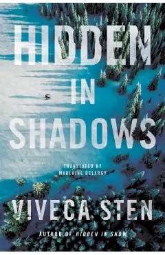 Hidden in Shadows - Viveca Sten