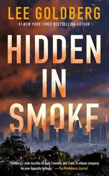 Hidden in Smoke, Paperback/Lee Goldberg