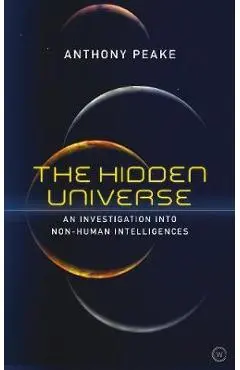 Hidden Universe - Anthony Peake