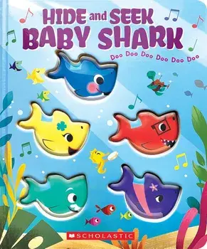 Hide-And-Seek, Baby Shark!, Hardcover/John John Bajet