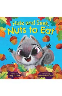 Hide and Seek, Nuts to Eat - Tracy Gold