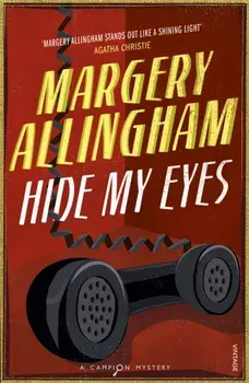 Hide My Eyes, Paperback/Margery Allingham