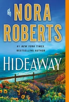 Hideaway. A Novel, Paperback/Nora Roberts