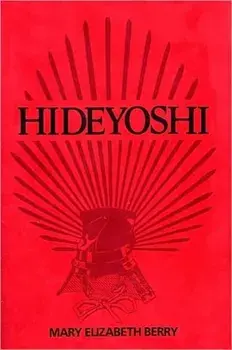 Hideyoshi, Paperback/Mary Elizabeth Berry