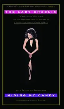 Hiding My Candy, Paperback/The Lady Chablis