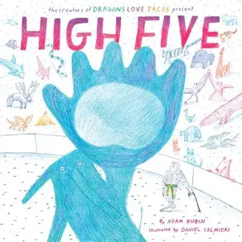 High Five, Hardcover/Adam Rubin