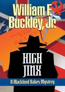 High Jinx, Paperback/William F. Buckley