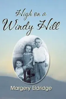 High on a Windy Hill, Paperback/Margery Eldridge