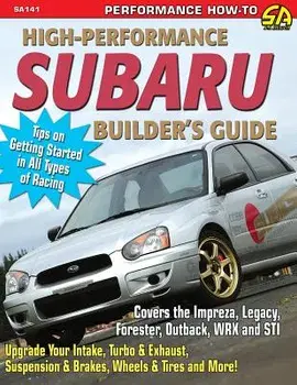 High-Performance Subaru Builder's Guide, Paperback/Jeff Zurschmeide