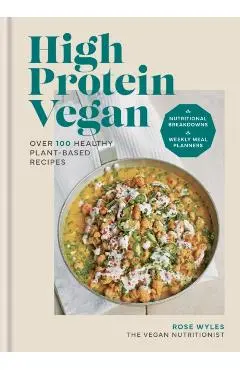 High Protein Vegan - Rose Wyles