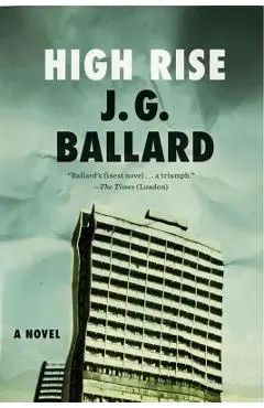 High-Rise - J. G. Ballard