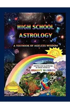High School Astrology - Arisa Victor