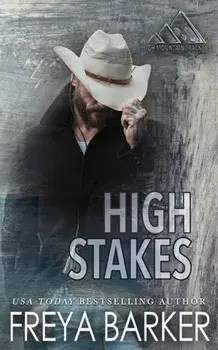 High Stakes, Paperback/Freya Barker
