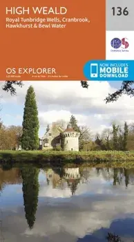 High Weald, Royal Tunbridge Wells. September 2015 ed, Sheet Map/Ordnance Survey