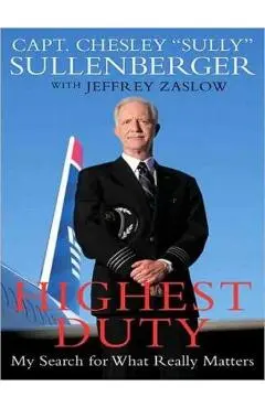 Highest Duty LP - Chesley B. Sullenberger