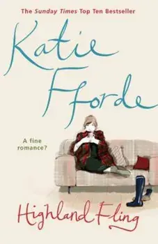Highland Fling, Paperback/Katie Fforde