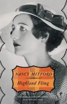 Highland Fling, Paperback/Nancy Mitford