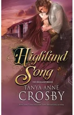 Highland Song - Tanya Anne Crosby