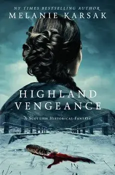 Highland Vengeance, Paperback/Melanie Karsak