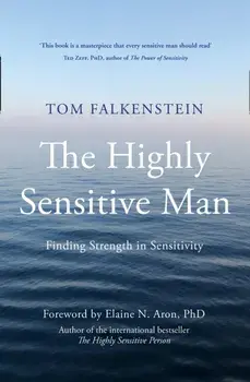 Highly Sensitive Man, Paperback/Tom Falkenstein