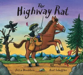 Highway Rat, Hardback/Julia Donaldson