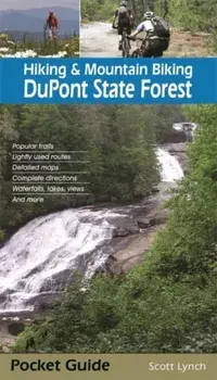 Hiking & Mountain Biking DuPont State Forest, Paperback/Scott Lynch