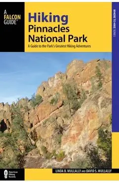 Hiking Pinnacles National Park - Linda Mullally