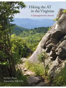 Hiking the at in the Virginias. A Septuagenarian's Journey, Paperback/Dave Pruett