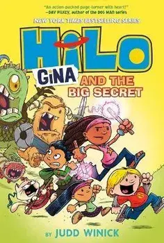 Hilo Book 8: Gina and the Big Secret, Hardcover/Judd Winick