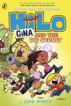 Hilo: Gina and the Big Secret, Paperback/Judd Winick