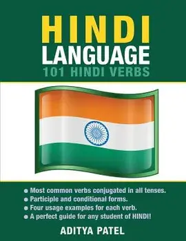 Hindi Language: 101 Hindi Verbs, Paperback/Aditya Patel