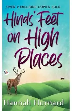 Hinds' Feet on High Places - Hurnard Hannah