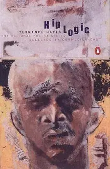 Hip Logic, Paperback/Terrance Hayes