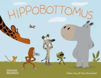 Hippobottomus, Hardback/Didier Levy