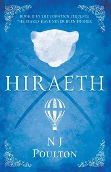 Hiraeth. Book II in the Podwitch Sequence, Paperback/N J Poulton