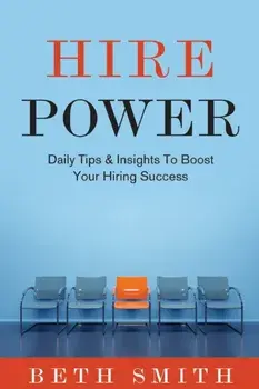 Hire Power, Paperback/Beth Smith