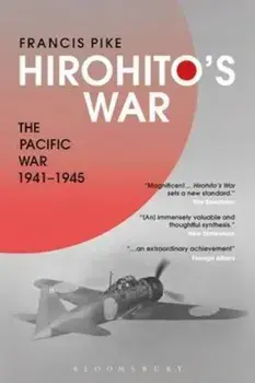 Hirohito's War, Paperback/Francis Pike