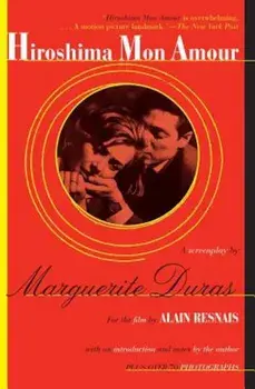 Hiroshima Mon Amour, Paperback/Marguerite Duras